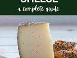 Manchego Cheese 101: Benefits, How To Use, Buy, Store | Manchego Cheese: a Complete Guide