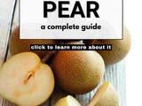 Nashi Pear 101: Nutrition, Benefits, How To Use, Buy, Store | Nashi Pear: a Complete Guide