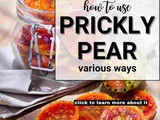 Prickly Pear 101: Nutrition, Benefits, How To Use, Buy, Store | Prickly Pear: a Complete Guide