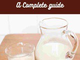 Whole milk 101: Nutrition, Benefits, How To Use, Buy, Store a Complete Guide