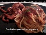 Spaghetti al sugo di Moscardini alla Diavola