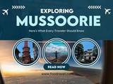 Are you planning planning a trip to Mussoorie