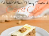 Whole Wheat Carrot Cake with Skinny Cream Cheese Frosting