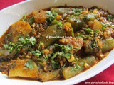 Shiralyachi Bhaji ~ Turai-Aaloo Sabji / Ridge Gourd & Potato Curry