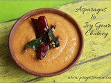 Asparagus & Ivy Gourd Chutney / Chutney Recipe - 46 / #100chutneys