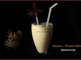 Banana - Peanut Butter Smoothie