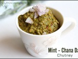 Mint Chana dal Chutney / Pudhina Kadalai Parupu Chutney