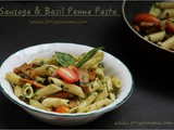 Sausage & Basil Penne Pasta