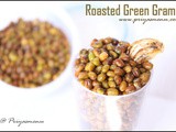 Spicy Roasted Green Gram / Diet Friendly Recipe - 44 / #100dietrecipes