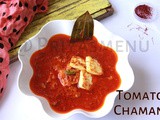 Tomato Chaman - Kashmiri Tomato Paneer Gravy - Kashmiri Tamatar Chaman