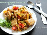Veggies - Wheat Flour Gnocchi Stir Fry / Diet Friendly Recipes 15 / #100dietrecipes