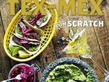 Tex-Mex From Scratch, review