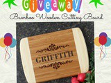 My First Giveaway (Engraved Bamboo Cutting Board)