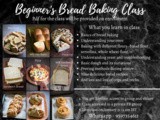Beginners Bread Baking Class – With Gayathri Kumar