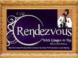 Rendezvous with Ginger-it-Up:Meet the Creator/Producer/Host of Queen City Fame tv Productions- Laura Starling