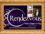 Rendezvous with Ginger-it-Up: Meet the Restauranteur/Entrepreneur