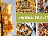 10 Sourdough Focaccia Recipes That Are Shockingly Easy To Make