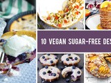 10 Vegan Sugar-Free Desserts That Will Satisfy Your Sweet Cravings