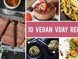 10 Vegan Valentine’s Day Recipes You Should Try This Year