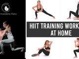 Hiit Training Workouts at Home with No Special Equipment Needed