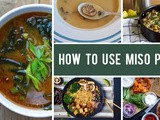 How to Cook with Miso Paste | Tips, Methods, Recipes