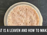 What is a leaven and how to make it | Sourdough Basics