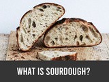 What is sourdough and what you need to know before starting | Sourdough Basics