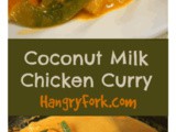 Easy Coconut Milk Chicken Curry with Sweet Potatoes