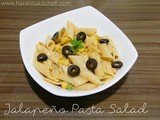 Pickled Jalapeno Pasta Salad, Easy Cold Pasta Salad Recipe