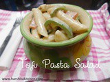 Tofu Pasta Salad, Pasta Salad Recipes - Easy Pasta Salad Recipe