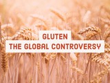 All You Need to Know About Gluten