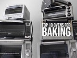 Top 10 Oven for Baking at Home in 2019