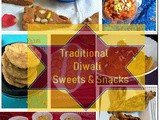 Best Traditional Diwali Recipes | Easy Diwali Sweets & Snacks
