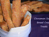 Cinnamon Sugar Bread Crust Treats, Leftover Cinnamon Sugar Breadsticks Recipe