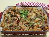 Baked Rigatoni with Meatballs and Herb Crumbs