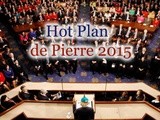 Hot Plan de Pierre 2015