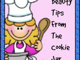 New Feature….Beauty Tips From the Cookie Jar