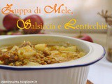 Zuppa di Mele, Salsiccia e Lenticchie