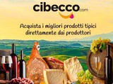 Cibecco, la nuova piattaforma per acquistare direttamente dai piccoli produttori italiani