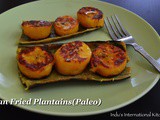 Pan fried Plantains