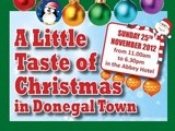 A Little Taste of Christmas in Donegal Town Sunday 25th November