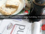 10 Tips for the perfect lazy Sunday morning