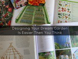 Designing Your Dream Garden Is Easier Then You Think