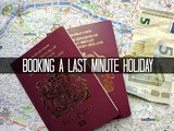 Finance Fridays – Booking a last minute holiday