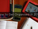 How to Get Organised in 2016