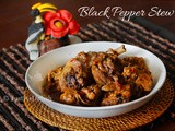 Dayak Black Pepper Stew