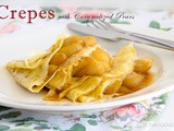 Gluten Free Crepes with Caramelised Pears