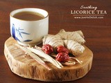 Licorice Tea – Sore Throat Remedy