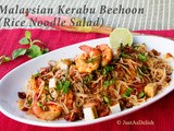Malaysian Kerabu Beehoon (Rice Noodle Salad)