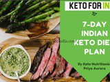 7-Day Indian Keto Diet Plan, Chart & Recipes for Easy Weight Loss